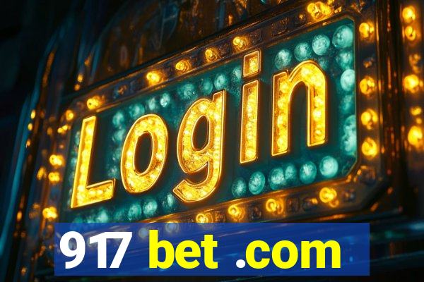 917 bet .com